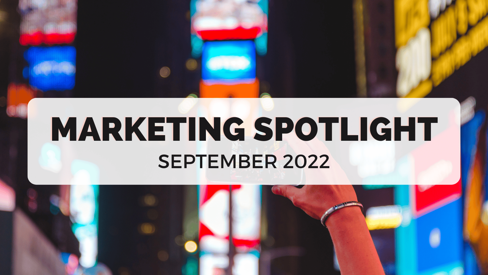 September Marketing B2B Spotlight 2022