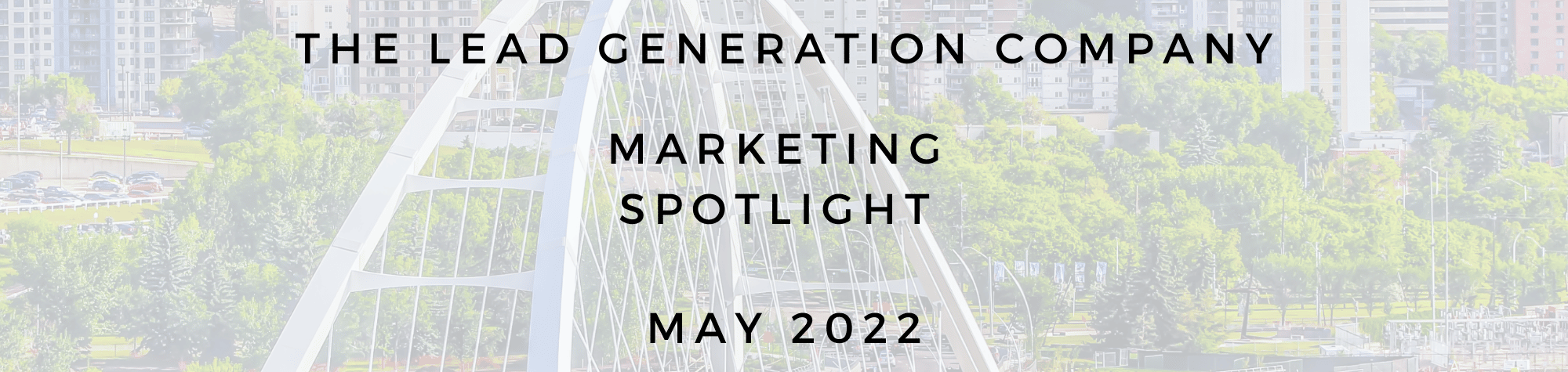 Marketing Spotlight May 2022